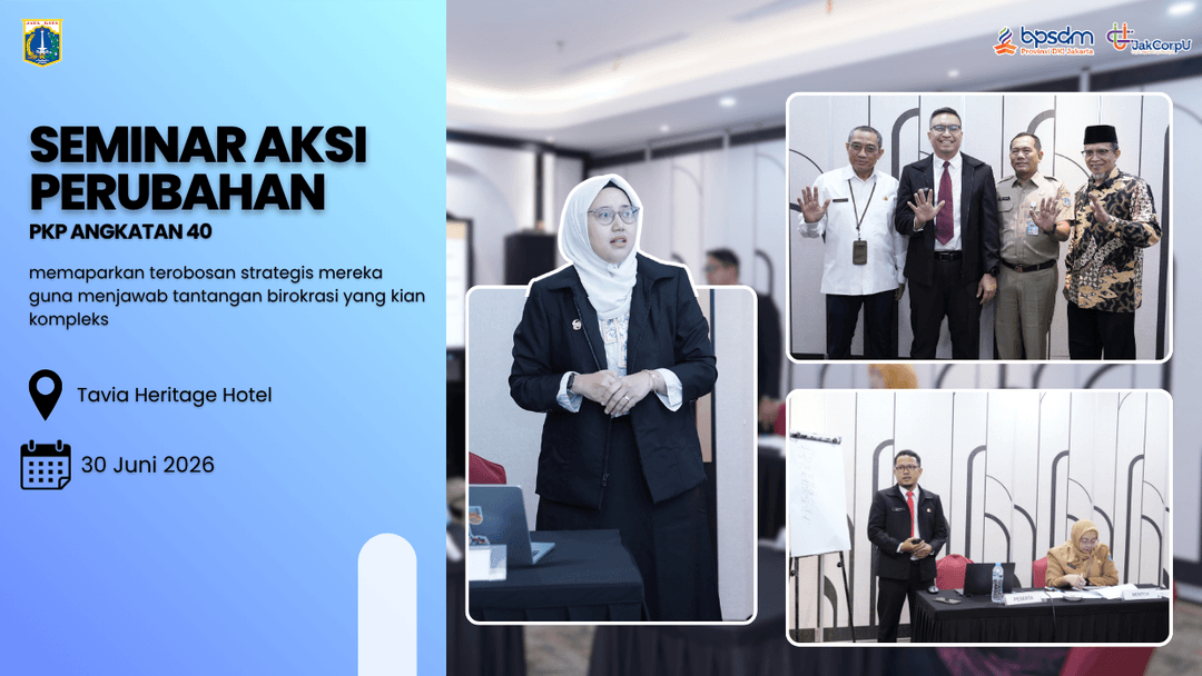 Seminar Aksi Perubahan PKP Angkatan 40